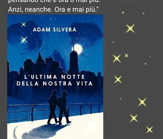 L’ultima notte della nostra vita