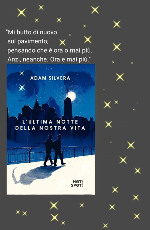 L’ultima notte della nostra vita