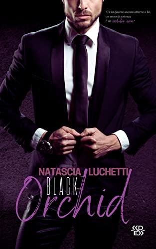 BLACK ORCHID- NATASCIA LUCHETTI