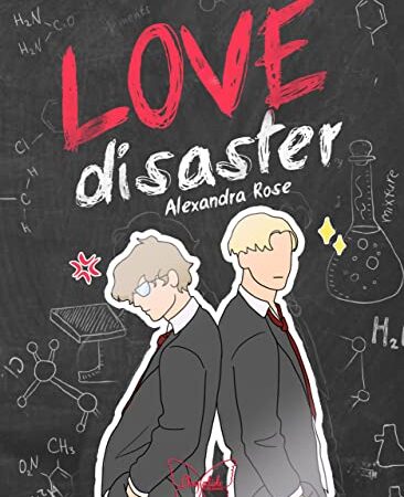 LOVE DISASTER- ALEXANDRA ROSE