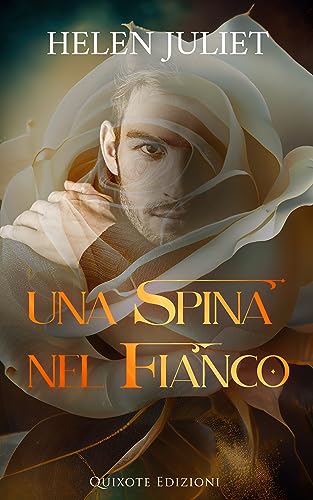 UNA SPINA NEL FIANCO- HELEN JULIET