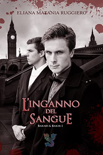 L’INGANNO DEL SANGUE- ELIANA MATANIA RUGGIERO