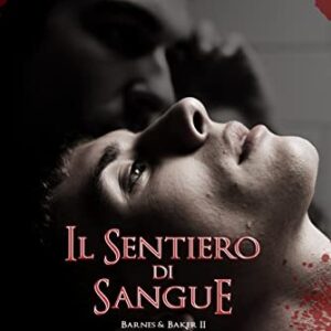 IL SENTIERO DEL SANGUE- ELIANA MATANIA RUGGIERO