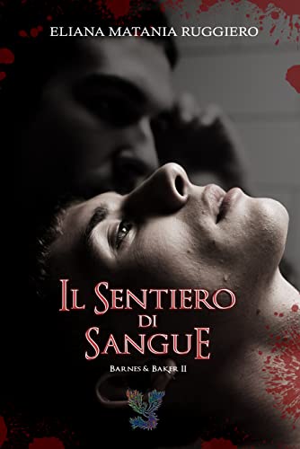 IL SENTIERO DEL SANGUE- ELIANA MATANIA RUGGIERO