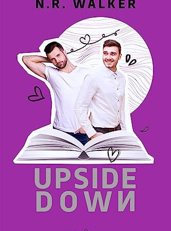 UPSIDE DOWN – NR.WALKER