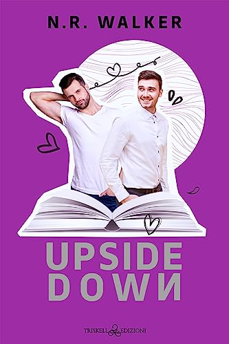 UPSIDE DOWN – NR.WALKER