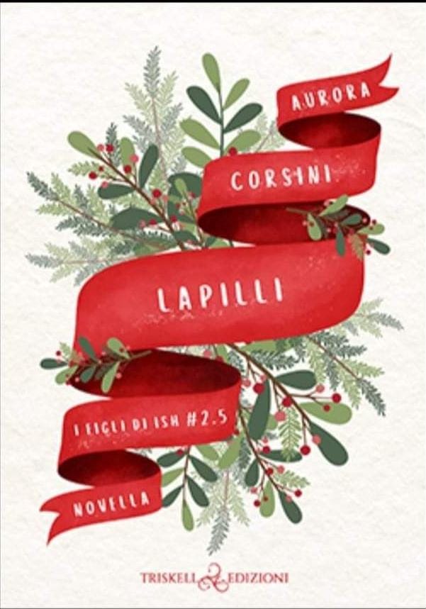 lapilli: i figli di ish 2.5- aurora r. corsini