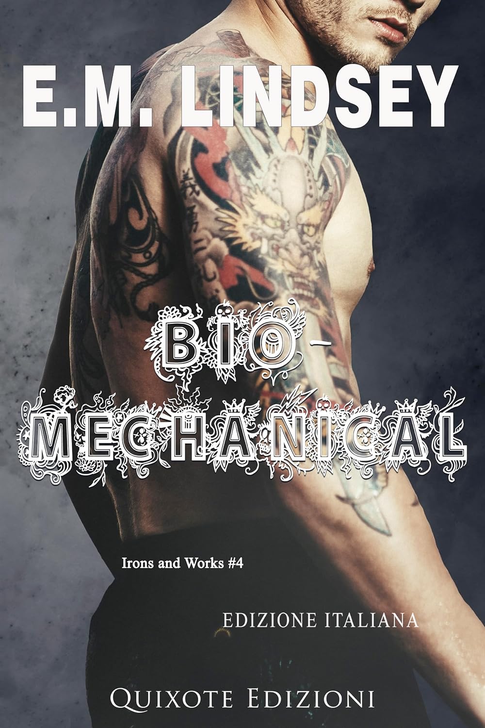 bio-mechanical: irons e works #2- e.m. lindsey