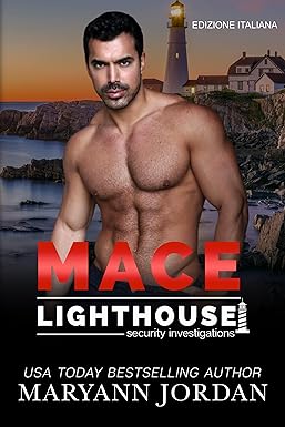 mace (lighthouse security investigations #1)- maryann jordan