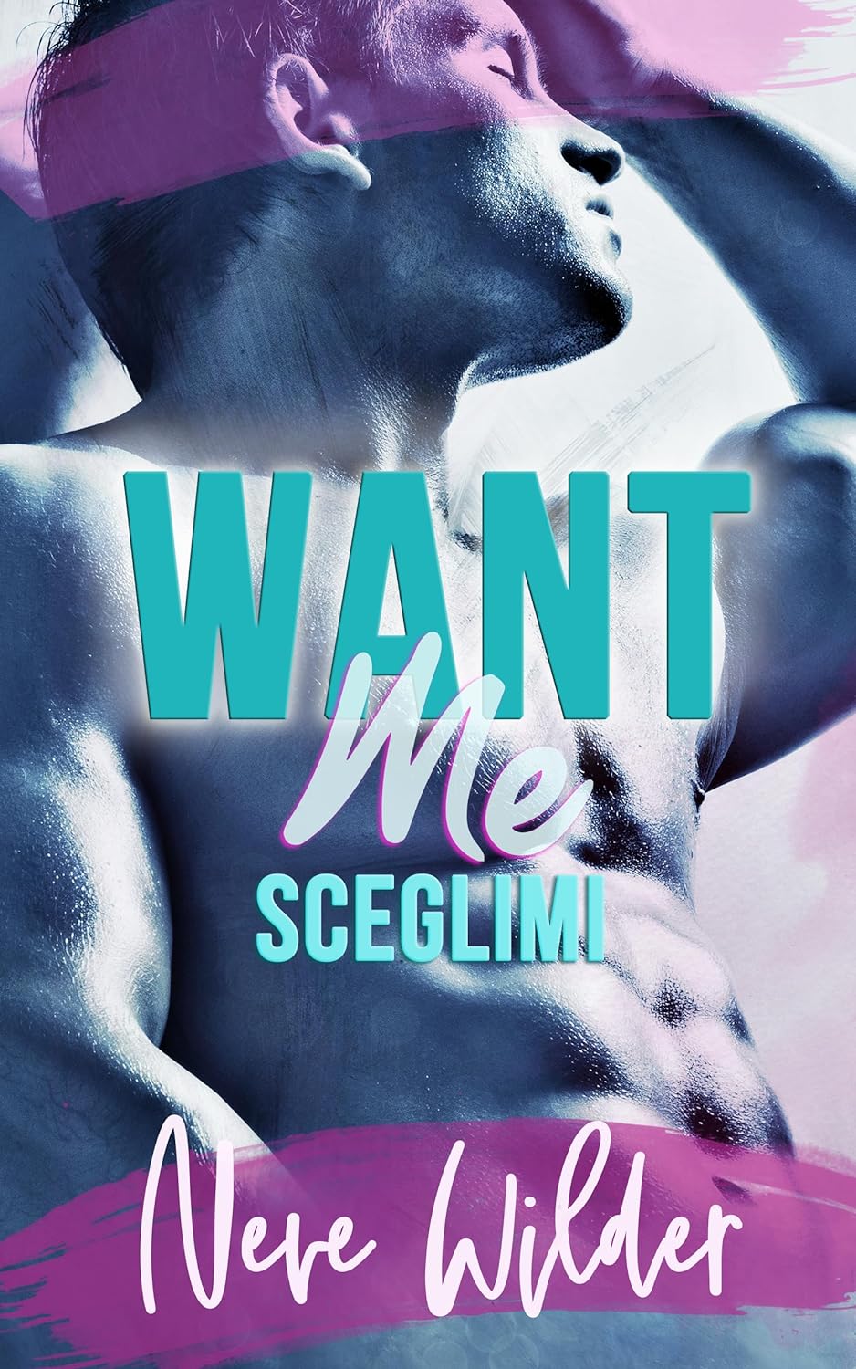 want me: sceglimi- neve wilder