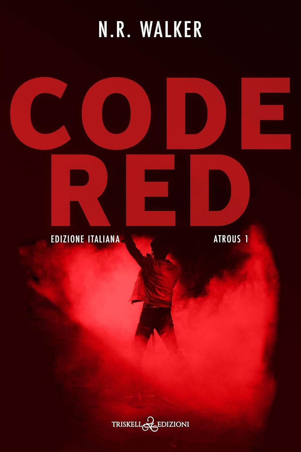 CODE RED- N.R. WALKER