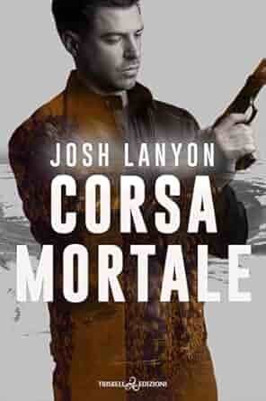 corsa mortale-josh lanyon