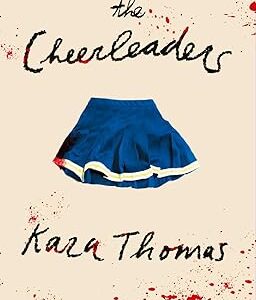 the cheerleaders- kara thomas
