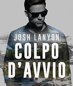 colpo d’avvio- josh lanyon