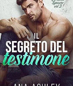 il segreto del testimone- ana ashley