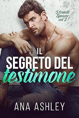 il segreto del testimone- ana ashley