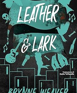 leather e lark- brynne weaver