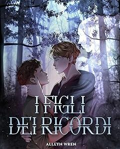 i figli dei ricordi- alleyn wren