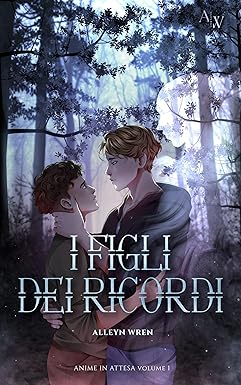 i figli dei ricordi- alleyn wren