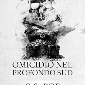 omicidio nel profondo sud- c.s. poe