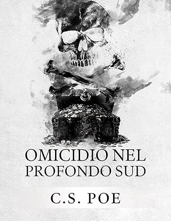 omicidio nel profondo sud- c.s. poe