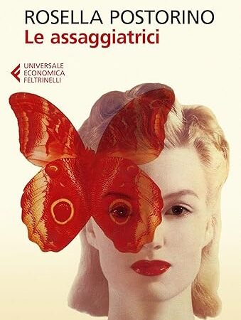 le assaggiatrici- rosella postorino