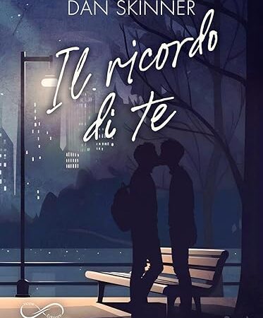 il ricordo di te- dan skinner