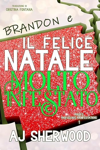 brandon e il felice natale molto infestato- aj sherwood