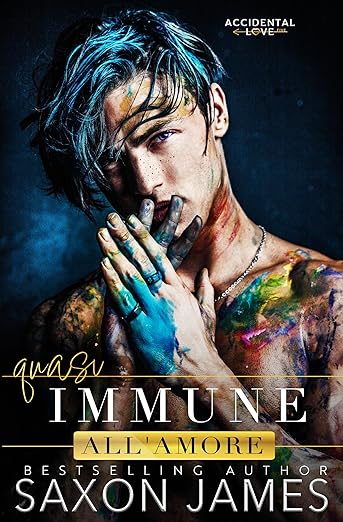 quasi immune all’amore- saxon james