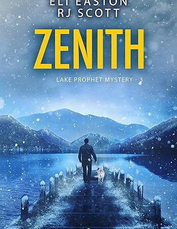 zenith- eli easton/ rj scott