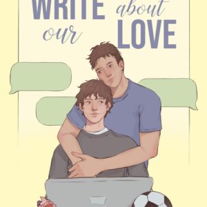 write about our love- anna liebert