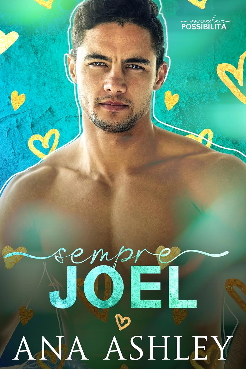 sempre joel- ana ashley