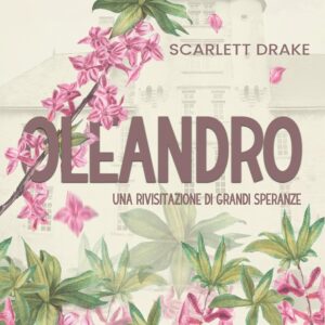 oleandro- scarlett drake