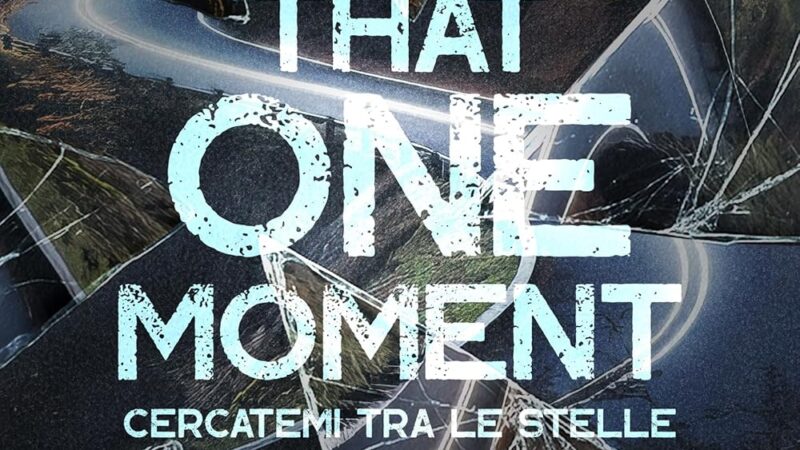 that one moment: cercatemi tra le stelle- c.s. autumn