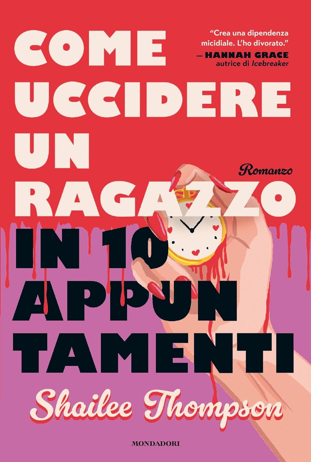 come uccidere un ragazzo in 10 appuntamenti- shailee thompson