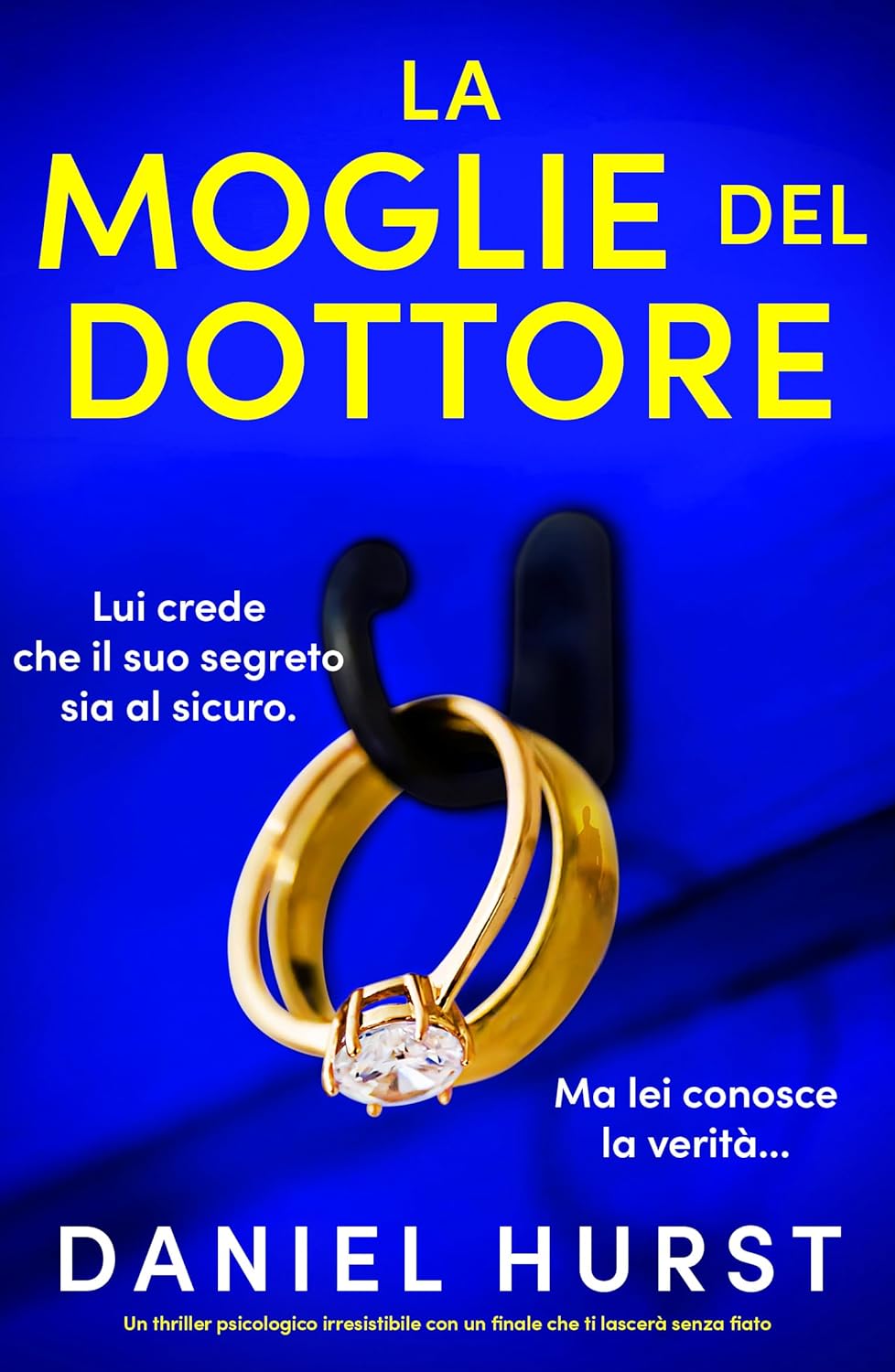 la moglie del dottore- daniel hurst