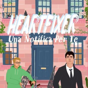 heartfixer: una notifica per te- mia valentine