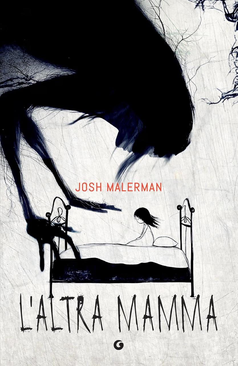 l’altra mamma- josh malerman